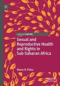 Sexual and Reproductive Health and Rights in Sub-Saharan Africa