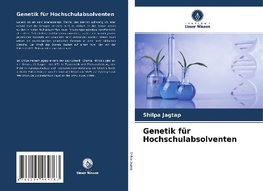 Genetik für Hochschulabsolventen