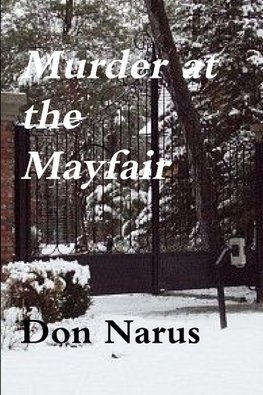 Murder at the Mayfair- A Rocky Ridge Myatery