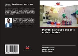 Manuel d'analyse des sols et des plantes