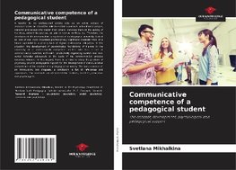 Communicative competence of a pedagogical student