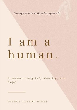 I Am a Human