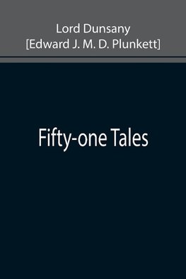 Fifty-one Tales