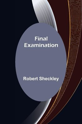 Final Examination