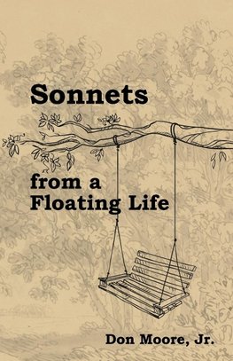 Sonnets from a Floating Life