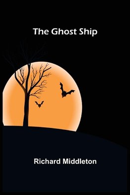 The Ghost Ship