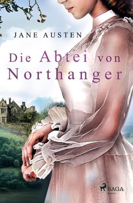 Die Abtei von Northanger