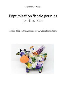 L'optimisation fiscale pour les particuliers