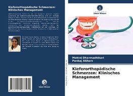 Kieferorthopädische Schmerzen: Klinisches Management