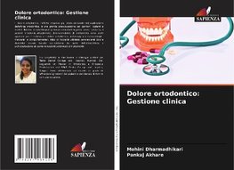 Dolore ortodontico: Gestione clinica