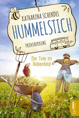 Hummelstich - Der Tote im Rübenfeld