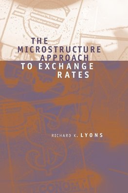 The Microstructure Approach to Exchange Rates