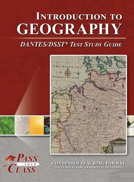 Introduction to Geography DANTES / DSST Test Study Guide