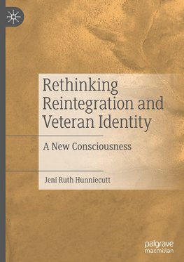 Rethinking Reintegration and Veteran Identity