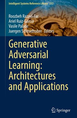 Generative Adversarial Learning: Architectures and Applications