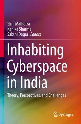 Inhabiting Cyberspace in India