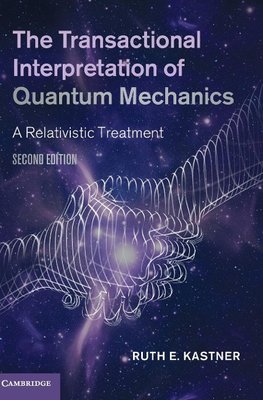 The Transactional Interpretation of Quantum Mechanics