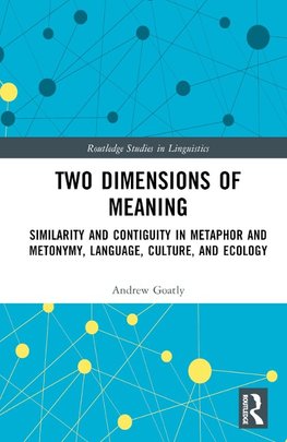 Two Dimensions of Meaning