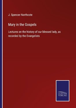 Mary in the Gospels