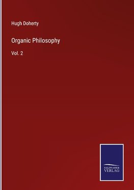 Organic Philosophy