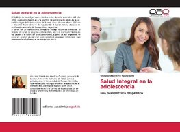 Salud Integral en la adolescencia