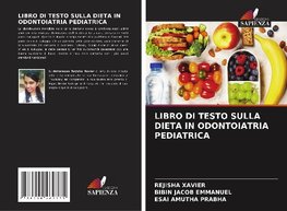 LIBRO DI TESTO SULLA DIETA IN ODONTOIATRIA PEDIATRICA