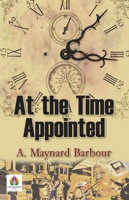 At the Time Appointed