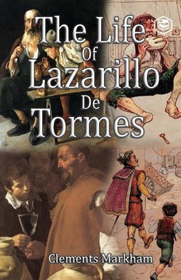 The Life of Lazarillo de Tormes