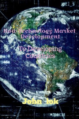 How Technology Market Development