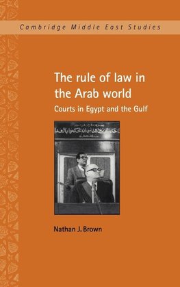 The Rule of Law in the Arab World