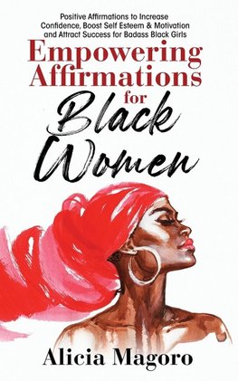 Empowering Affirmations for Black Women