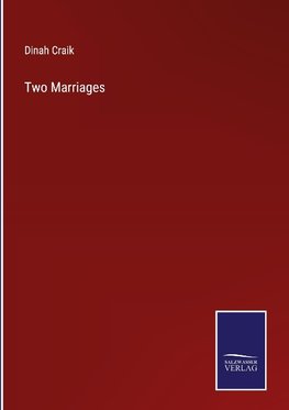 Two Marriages