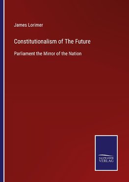 Constitutionalism of The Future