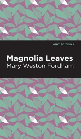 Magnolia Leaves