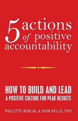 5 Actions of Positive Accountability