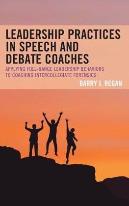 Leadership Practices in Speech and Debate Coaches