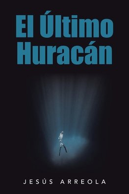 El Último Huracán