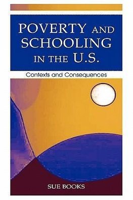 Books, S: Poverty and Schooling in the U.S.