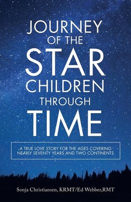 Journey of the Star Children Through Time