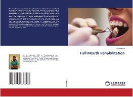 Full Mouth Rehabilitation