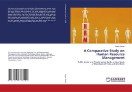 A Comparative Study on Human Resource Management