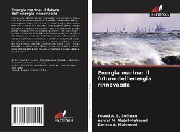 Energia marina: il futuro dell'energia rinnovabile