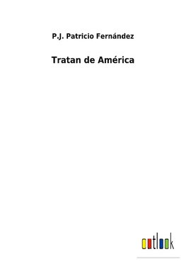 Tratan de América