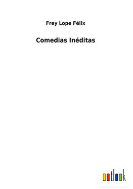 Comedias Inéditas