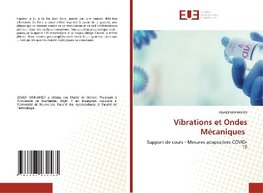 Vibrations et Ondes Mécaniques