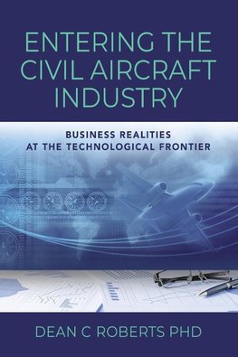 Entering the Civil Aircraft Industry