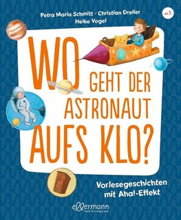 Wo geht der Astronaut aufs Klo?