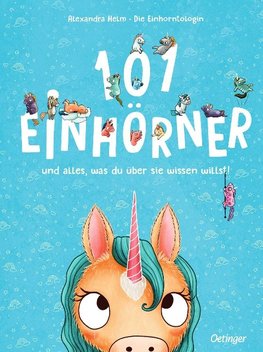 101 Einhörner und alles, was du über sie wissen musst