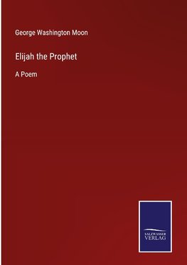 Elijah the Prophet