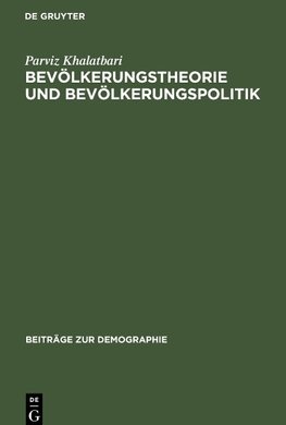 Bevölkerungstheorie und Bevölkerungspolitik